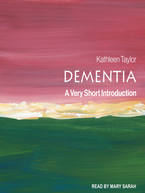 Title details for Dementia by Kathleen Taylor - Available
